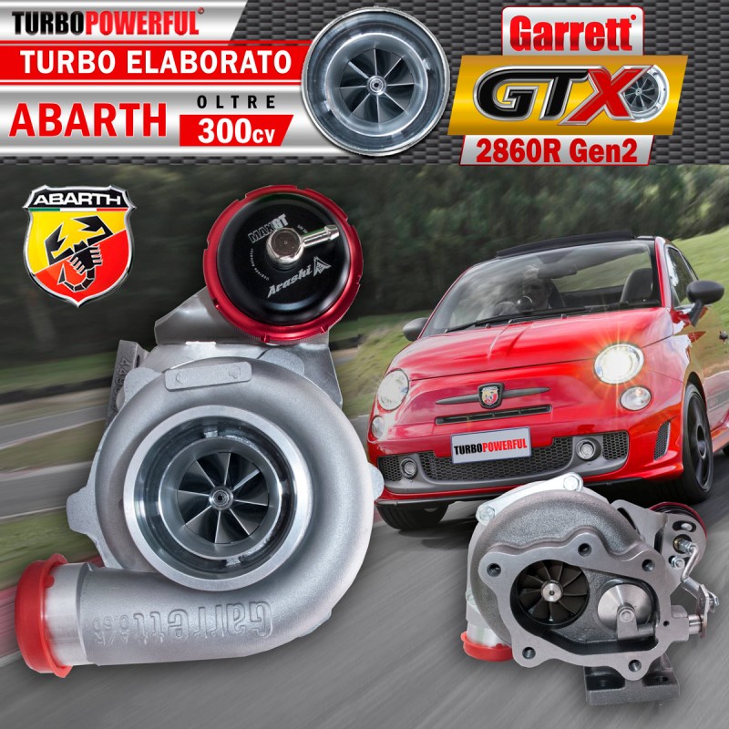Turbo elaborato GTX2860R Gen2 per ABARTH oltre 300cv